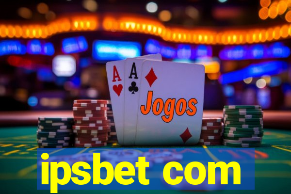 ipsbet com